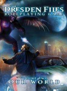 The Dresden Files RPG: VOL 2: Our World NEW