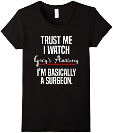 Women's Trust Me I Watch Grey's Anatomy Shirt Medium Black