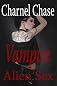 Vampire Alien Sex (Vampire Erotica)