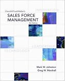 Churchill/Ford/Walker`s Sales Force Management (Mcgraw-Hill/Irwin Series in Marketing)