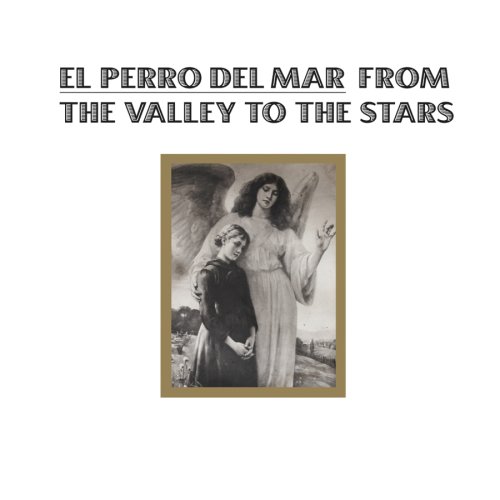 El Perro Del Mar - Glory To The World Lyrics - Zortam Music