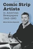 Comic Strip Artists in American Newspapers, 1945-1980