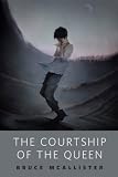The Courtship of the Queen: A Tor.Com Original