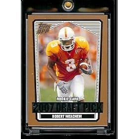 2007 Topps Draft Picks & Prospects Robert Meachem Football Rookie Card #140 - Mint Condition - In Protective Display Case!