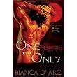 One and Only: Brotherhood of Blood, Book 1 ~ Bianca D'Arc