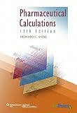 Pharmaceutical Calculations   [PHARMACEUTICAL CALCULATION-13E] [Hardcover]