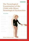 Neurological examination of the child with minor neurological dysfunction