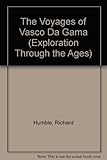 The voyages of Vasco Da Gama