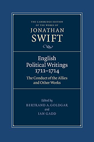 English Political Writings 1711-1714: 'The Conduct of the Allies' and Other Works (The Cambridge Edition of the Works of Jonathan Swift)