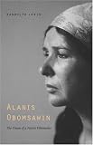 Alanis Obomsawin: The Vision of a Native Filmmaker (American Indian Lives)