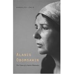 Alanis Obomsawin: The Vision of a Native Filmmaker
