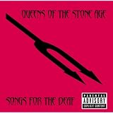 Songs For The Deafby Queens Of The Stone Age