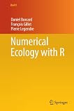 Numerical Ecology with R (Use R)