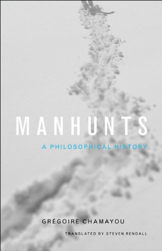 Manhunts: A Philosophical History