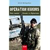 Operation Kundus: Mein zweiter Einsatz in Afghanistan