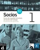 Socios. Cuaderno de ejercicios. Con CD Audio. Per gli Ist. professionali per i servizi commerciali: Socios 1, Nueva edición. Cuaderno de ejercicios + CD (Ele- Texto Español)