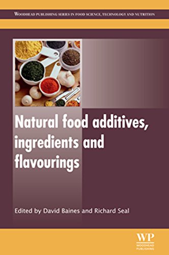 Natural Food Additives, Ingredients and Flavourings (Woodhead Publishing Series in Food Science, Technology and Nutrition)