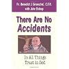 There are No Accidents: In All Things Trust in God