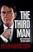 Compare Prices: The Third Man: Life at the Heart of New Labour