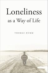 Loneliness as a Way of Life
