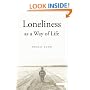 Loneliness as a Way of Life
