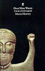 Over Nine Waves: A Book of Irish Legends
