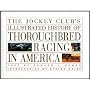 The Jockey Club's History of the Thoroughbred