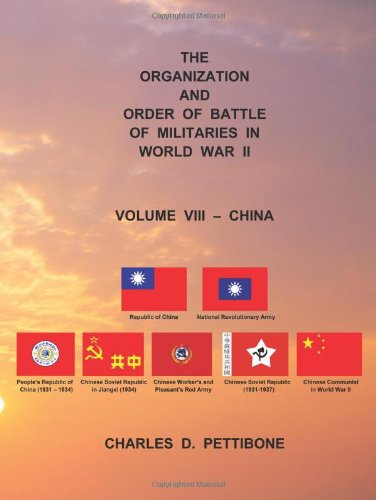 The Organization and Order of Battle of Militaries in World War II