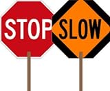 STOP-SLOW Paddle Signs - 18x18 - 2-Sided Hand-Held STOP-SLOW Signs STOP-SLOW Paddle Signs - 18x18 - 2-Sided Hand-Held STOP-SLOW Signs