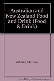 Australian and New Zealand food and drink : includes the Pacific Islands