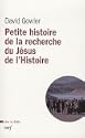 Petite histoire de la recherche du J�sus de l'Histoire 