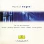 Wagner: Der Ring des Nibelungen (highlights)