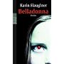 Belladonna von Karin Slaughter