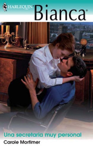 Una secretaria muy personal (Bianca) (Spanish Edition)