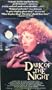 Dark of the Night [VHS]