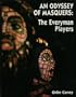An Odyssey of Masquers: The Everyman Players