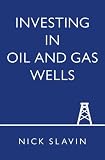 Investing in Oil and Gas Wells