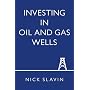 Investing in Oil and Gas Wells