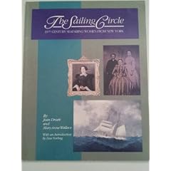 The Sailing Circle: 19th Century Seafaring Women from New York