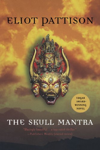 The Skull Mantra (Inspector Shan Tao Yun), by Eliot Pattison