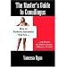 The Master's Guide to Cunnilingus: How to Perform Successful Oral Sex and Provide the Highest Degree of Pleasure Possible