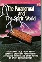Paranormal and the Spirit World