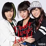 Don't look back![劇場版] [CD] NMB48