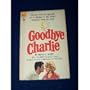 Goodbye Charlie
