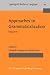 Approaches to Grammaticalization: Theorectical and Methodological Issues