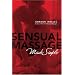 SENSUALITY, ELEGANCE, SEDUCTION