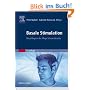 Basale Stimulation: Neue Wege in der Pflege Schwerstkranker