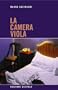 La camera viola