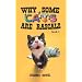 Why Some Cats are Rascals  ( Book 3)