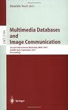 Multimedia Databases and Image Communication: Second International Workshop, MDIC 2001, Amalfi, Italy, September 17-18, 2001. Proceedings (Lecture Notes in Computer Science)